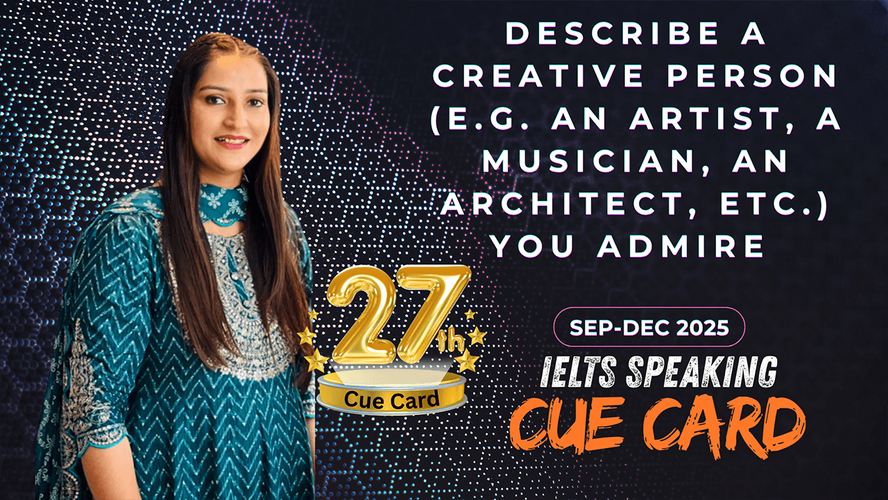 Describe a creative person (e.g. an artist, a musician, an architect, etc.) you admire