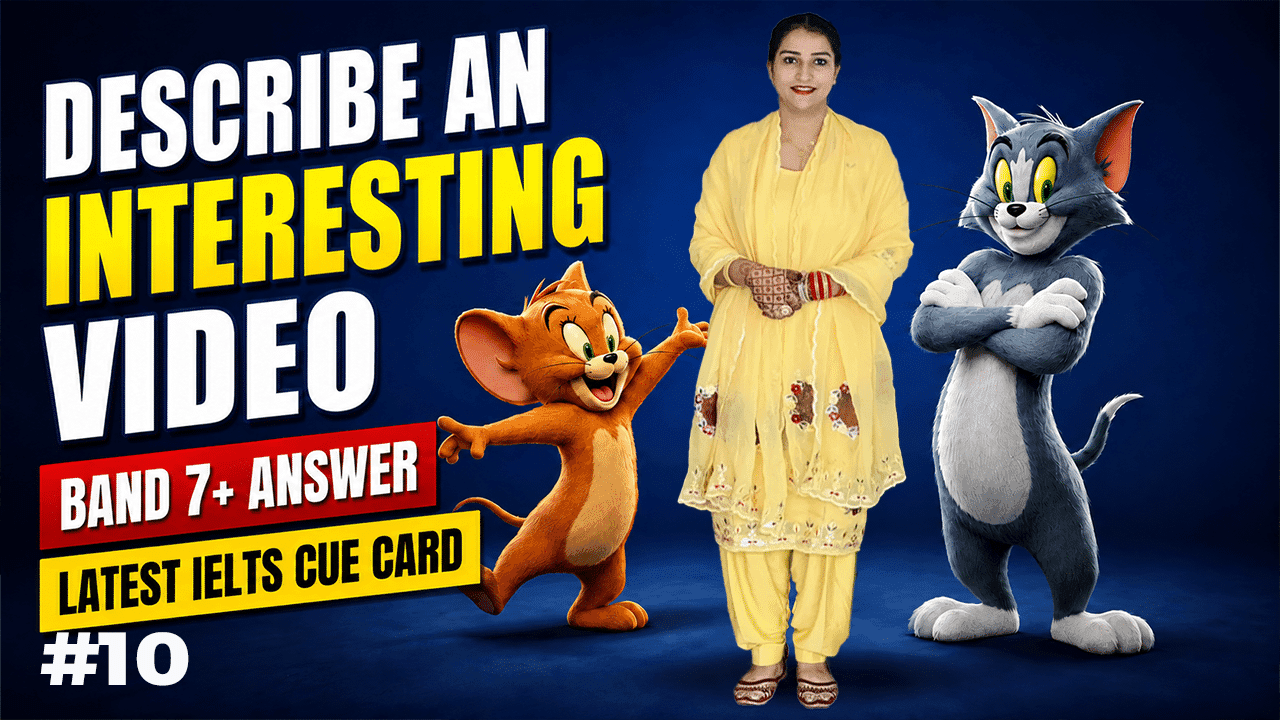 Describe an Interesting Video IELTS Cue Card 2025 | Band 7, 7.5 & 8 Sample Answer