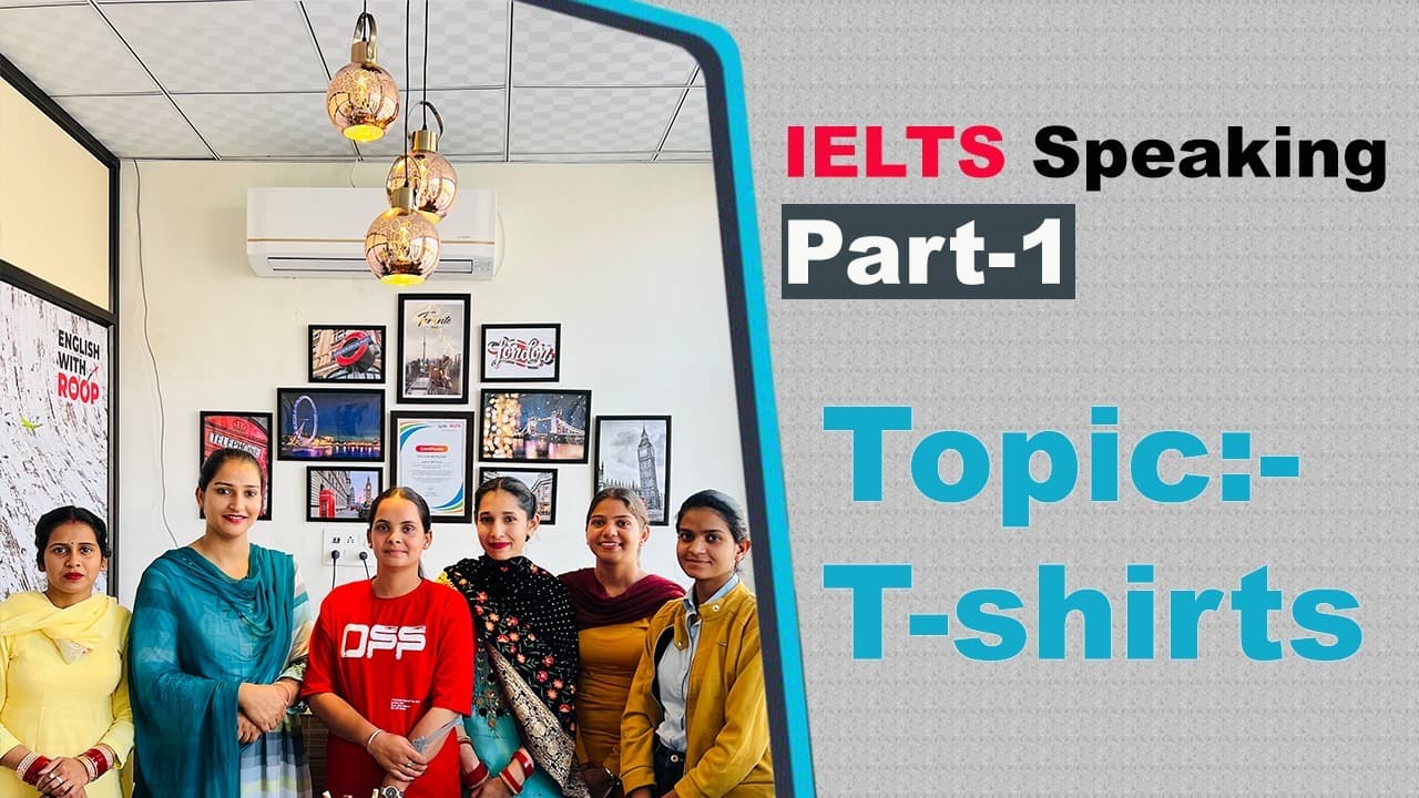IELTS Speaking Par 1 Topic t shirts