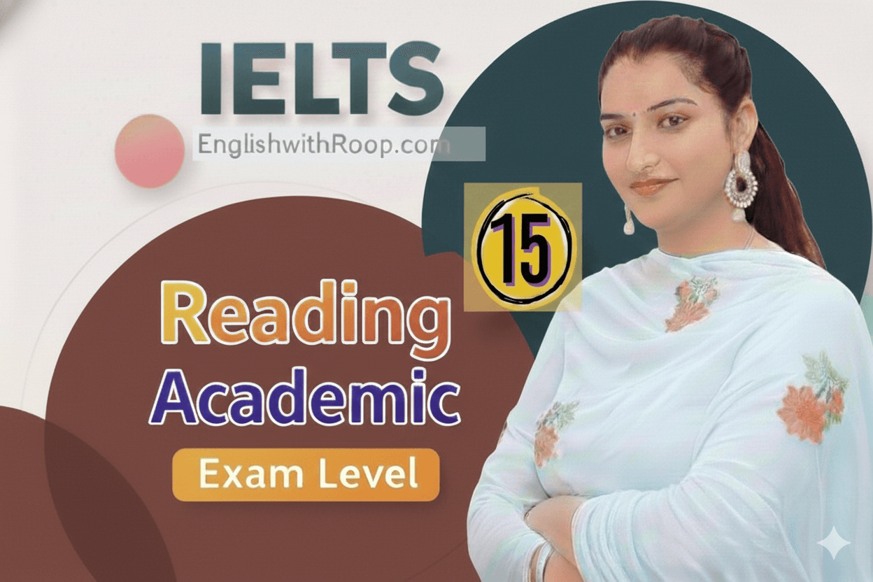 IELTS Reading Practice Test 15 | Real Exam Level Questions