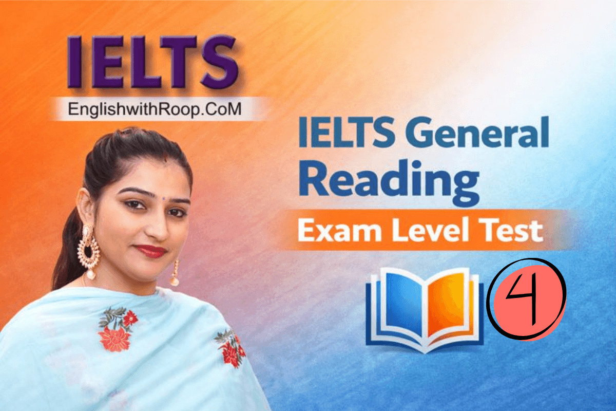 IELTS General Reading Practice Test – Actual Exam | Test 4