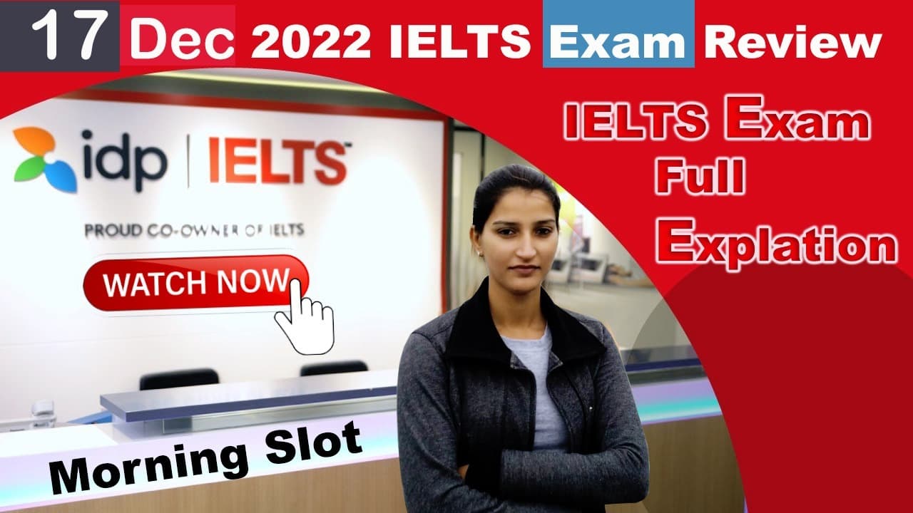 17 December ielts exam review