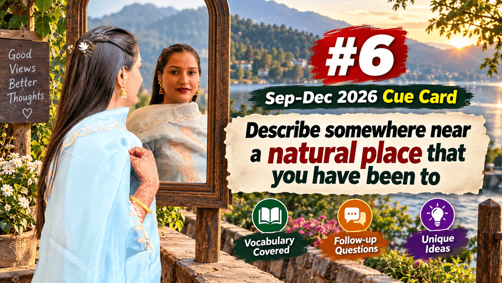 Describe a Natural Place You Have Been To | IELTS Cue Card