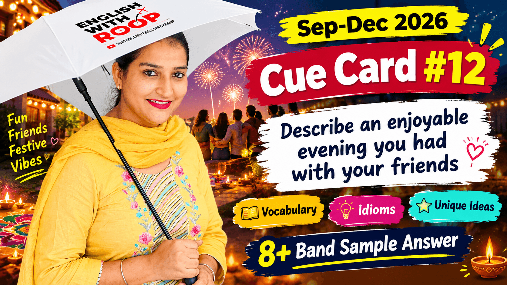 IELTS cue card enjoyable evening with friends Band 8 sample answer
