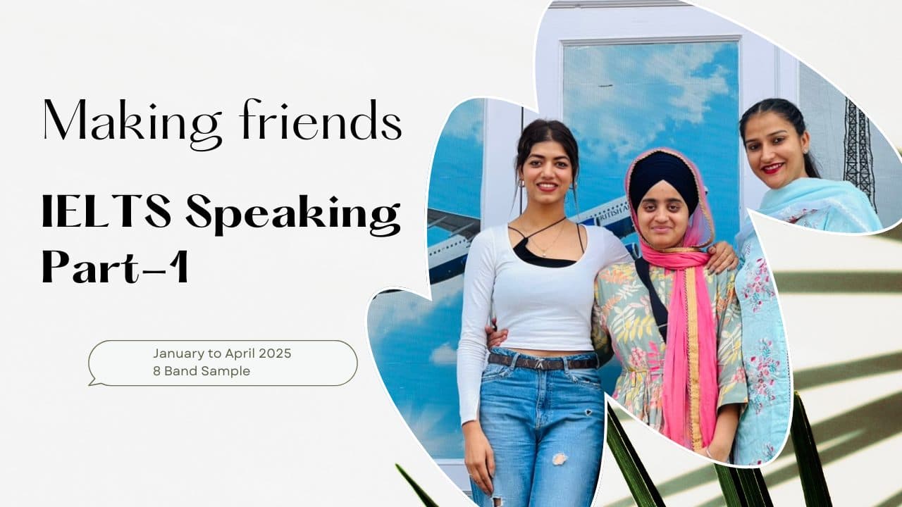 Making friends Speaking Part 1